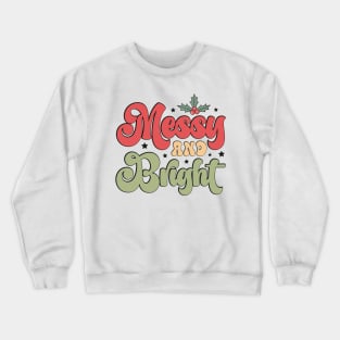 Messy and Bright Crewneck Sweatshirt